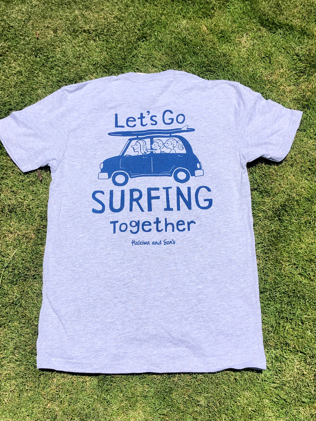 Let's Go Surfing Together Uni